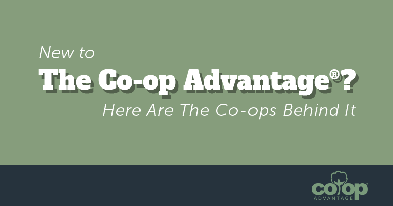 New To The Co-op Advantage? Here Are The Co-ops Behind It